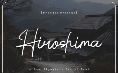 Hiroshima A New Signature Script Font