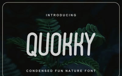 Quokky Condensed Fun Nature Font