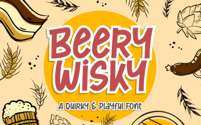 Beery Wisky – dziwaczna i zabawna czcionka