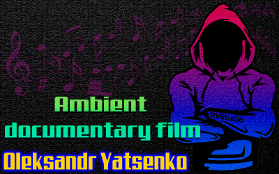 Ambient  documentary  film