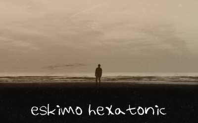 Eskimo hexatónico-Ambient-Atmospheric-Jazzrock