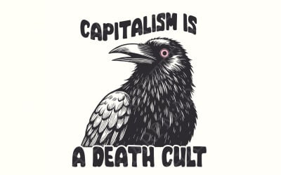 Der Kapitalismus ist ein Todeskult PNG, Crow Digital Download, druckbare Grafik, transparentes png, Horror