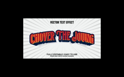 Chover The Joung Fullständigt redigerbar vektor 3D-texteffekt