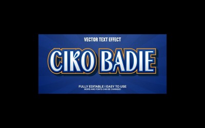 Ciko Badie helt redigerbar vektor 3D-texteffekt