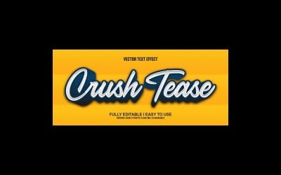 Crush Tease Fully Editable Vector 3D Text Effect