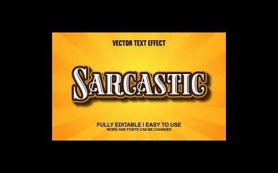 Sarcastic Fully Editable Vector 3D Text Effect