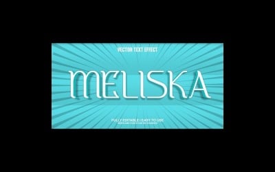 Meliska Fully Editable Vector 3D Text Effect