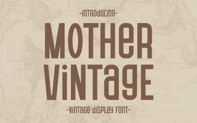 Mother Vintage - Classic Display Font