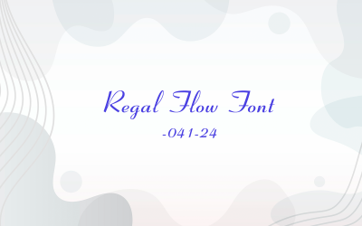 Regal Flow betiği Font-041-24