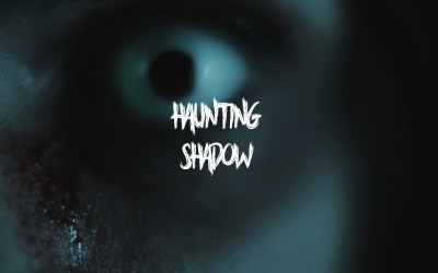 The Walls Are Alive / Haunting Shadow