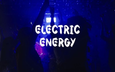 Dance With Electric Passion / Electric Energy