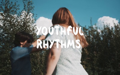The Rhythm Of Youth Is Alive / Youthful Rhythms
