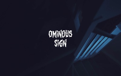 La peur assombrit chaque pensée / Signe inquiétant