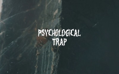 Gölgede Bekleyen Bir Şey / Psikolojik Tuzak