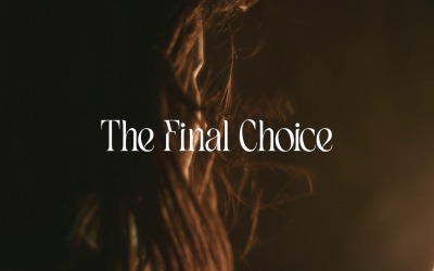 Kies met een vast hart / De definitieve keuze