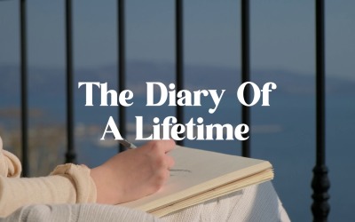 Our Stories Are Written In Time / The Diary Of A Lifetime