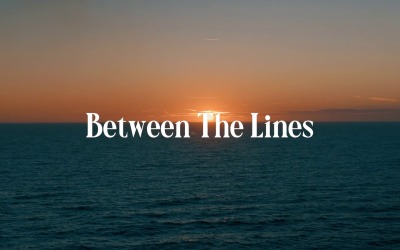 Every Line Has Its Meaning / Between The Lines