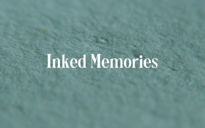 Tinte ist die Sprache der Seele / Eingefärbte Erinnerungen