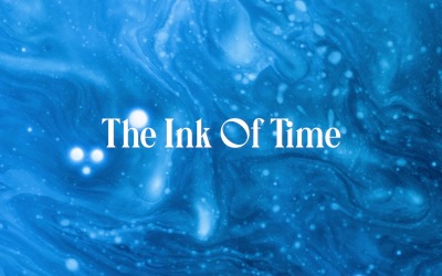 Times Ink Is Eternal / The Ink Of Time