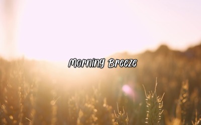 Morgonen är här / Morgonbrisen