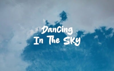 Fly Dance Be Free / Dancing In The Sky