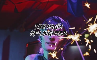 Let Laughter Lead The Way / The Magic Of Laughter