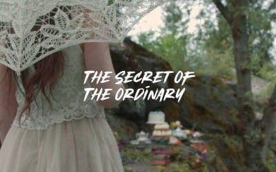 Life Holds Its Own Secrets / The Secret Of The Ordinary
