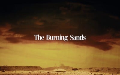 The Sands Are On Fire / The Burning Sands
