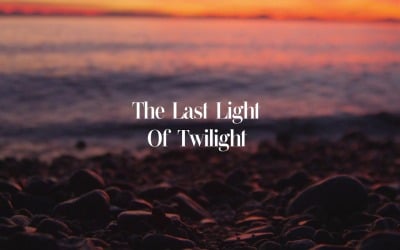 Never To Return / The Last Light Of Twilight