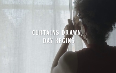 Rise And Shine With Hope / Curtains Drawn Day Begins
