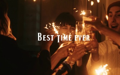 Create Unforgettable Memories / Best Time Ever