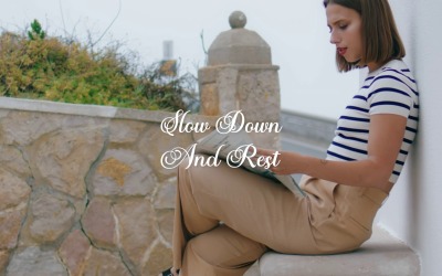 Rest Is Necessary For Growth / Slow Down And Rest