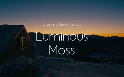 Nature Glistens Softly / Dreamy Neo Classic