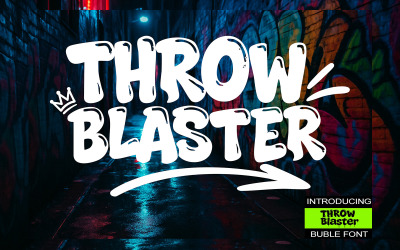 ThrowBlaster Bubble Graffiti Font