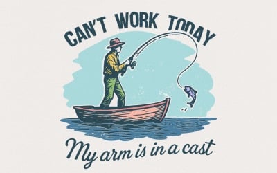 Can’t Work Today My Arm Is In A Cast PNG, Funny Fishing Shirt PNG, Digital Download For Fisherman