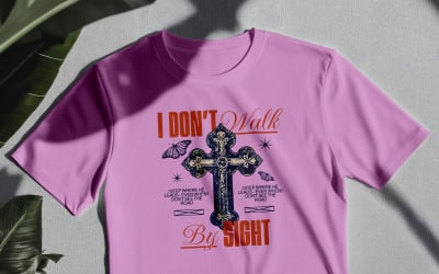 I Don’t Walk by Sight Digital Shirt Design