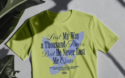 Lost My Ways 1000 Times But He Never Lost Me Once Digital Shirt Design