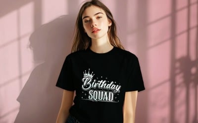 Birthday Squad T Shirt Design Digital Download Fun