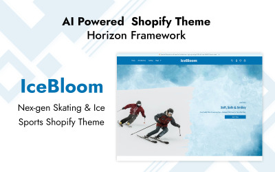 IceBloom – Shopify-Theme der nächsten Generation für Eiskunstlauf und Eissport – KI-gestütztes Horizon Framework