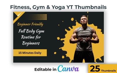 25 Fitness and Yoga YouTube Thumbnail Templates for Canva - Yoga Fitness and Gym Thumbnails