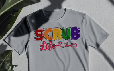 Scrub Life With Stethoscope – Nurse Shirt Design, Medical Scrubs SVG PNG