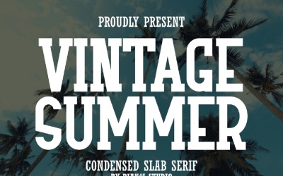 Vintage Summer - Condensed Slab Serif