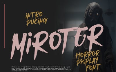 Miroter – Carattere di visualizzazione pennello horror