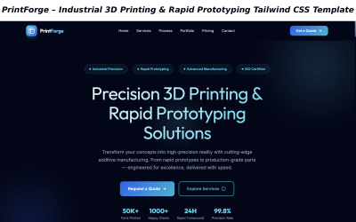 PrintForge – Endüstriyel 3D Baskı ve Hızlı Prototipleme Tailwind CSS HTML Şablonu