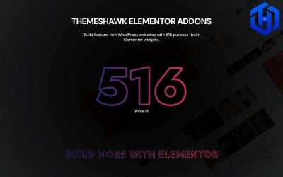 Complementos Themeshawk para Elementor: 516 widgets únicos para Elementor