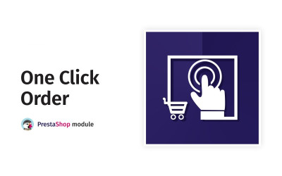 Module PrestaShop de commande en 1 clic