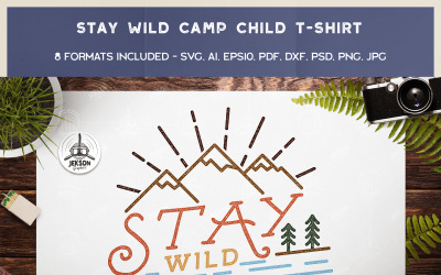 Stay Wild Camping Child - Conception de T-shirt