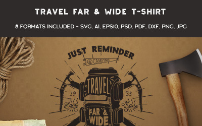 Travel Far &amp;amp; Wide - projekt koszulki