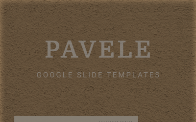PAVELE Google Slides
