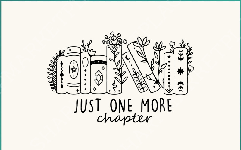 Just One More Chapter SVG, Wildflowers Book Lover Shirt Design, Celestial Witchcraft Bookshelf Illustration